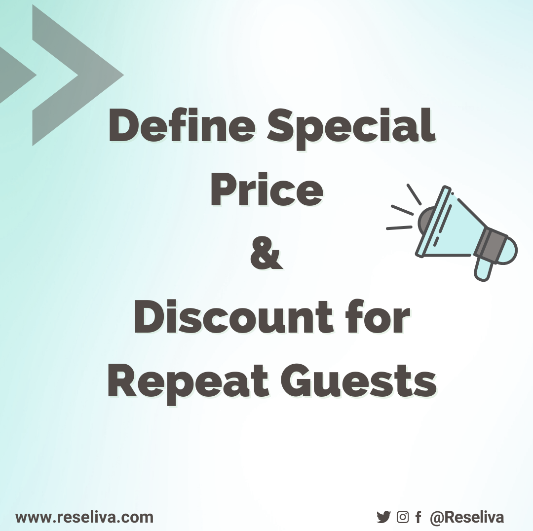 Reward your hotel loyal guests by offering special prices and discounts for them. So, you can grab your guests attentions.
