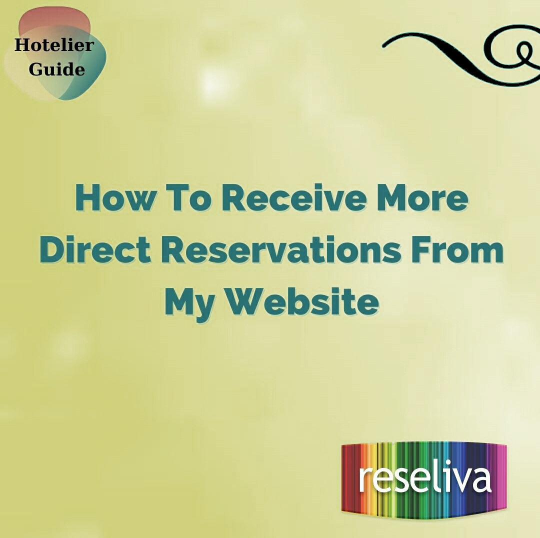 How to receive more online direct reservations from my website