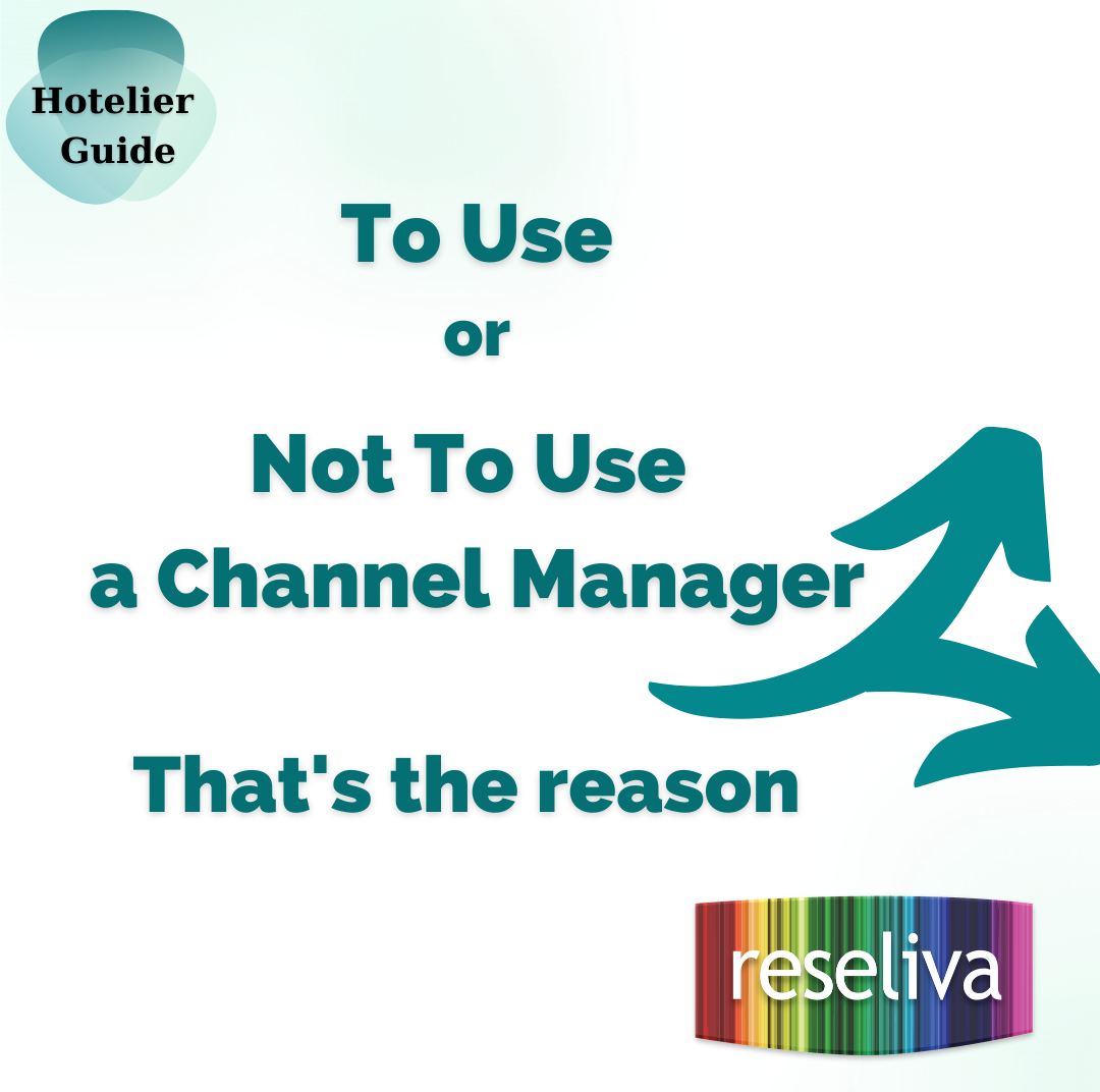 Why hotels should use Channel Managers